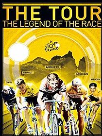Watch The Tour: The Legend of the Race