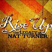 Watch Rise Up: The Legacy of Nat Turner