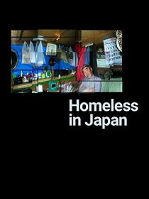 Watch Homeless in Japan