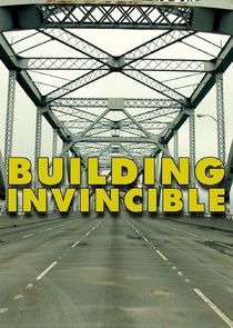 Watch Building Invincible