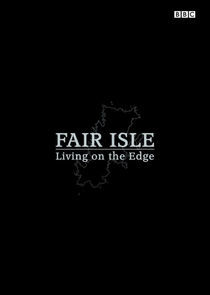 Watch Fair Isle: Living on the Edge