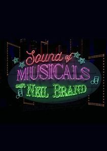 Watch Sound of Musicals with Neil Brand