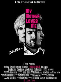 Watch My Mother Loves Me (Short 2014)
