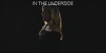 Watch In the Underside (Short 2019)
