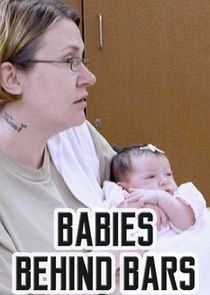 Watch Babies Behind Bars