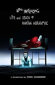 Watch Bob Wilson's Life & Death of Marina Abramovic