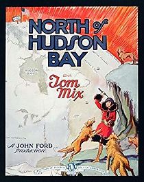 Watch North of Hudson Bay