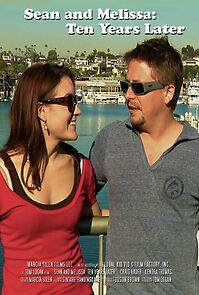 Watch Sean and Melissa: 10 Years Later