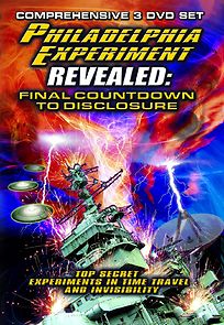 Watch The Philadelphia Experiment Revealed: Final Countdown to Disclosure from the Area 51 Archives