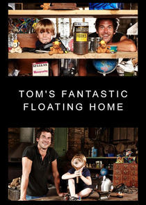 Watch Tom's Fantastic Floating Home