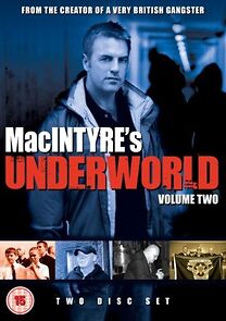 Watch Macintyre's Underworld: Gangster