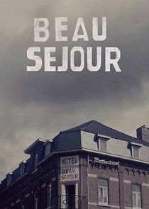 Watch Beau Séjour