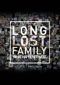 Watch Long Lost Family: What Happened Next