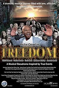 Watch Victor Crowl's Freedom