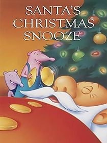 Watch Santa's Christmas Snooze