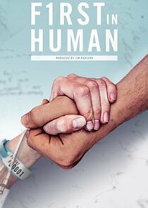 Watch First In Human: The Trials of Building 10