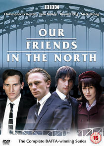 Watch Our Friends in the North