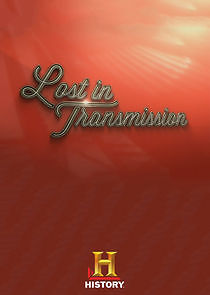 Watch Lost in Transmission