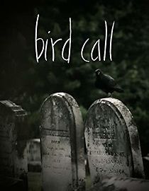 Watch Bird Call