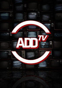 Watch ADD-TV