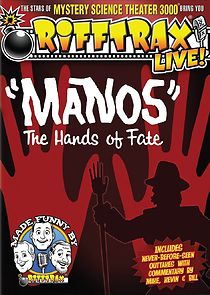 Watch RiffTrax Live: Manos - The Hands of Fate