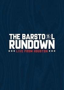 Watch The Barstool Rundown: Live from Houston
