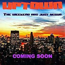 Watch Uptown: Boys