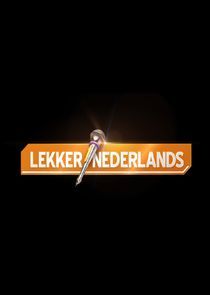 Watch Lekker Nederlands