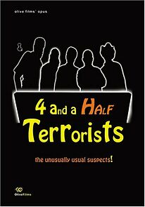 Watch 4 and a Half Terrorists (Short 2008)