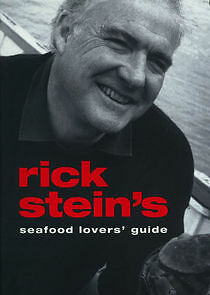 Watch Rick Stein's Seafood Lovers' Guide