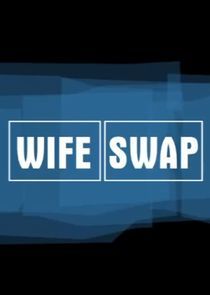 Watch Wife Swap
