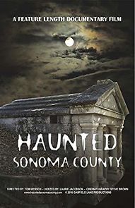 Watch Haunted Sonoma County