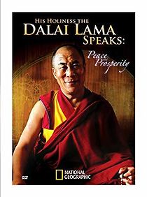Watch The Dalai Lama: Peace and Prosperity