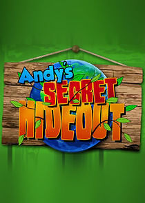 Watch Andy's Secret Hideout