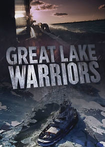 Watch Great Lake Warriors