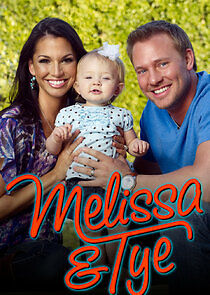 Watch Melissa & Tye