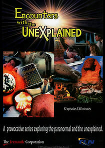 Watch Encounters with the Unexplained
