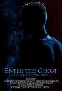 Watch Enter the Ghost