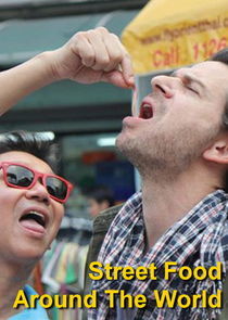 Watch Street Food Around the World
