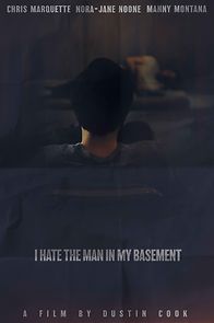 Watch I Hate the Man in My Basement