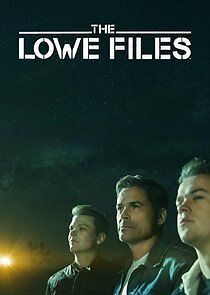 Watch The Lowe Files
