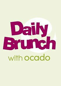 Watch Daily Brunch with Ocado