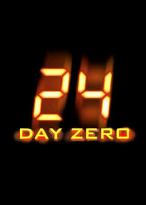 Watch 24: Day Zero