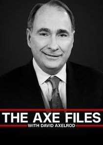 Watch The Axe Files with David Axelrod