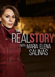 Watch The Real Story with Maria Elena Salinas
