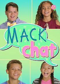 Watch Mack Chat