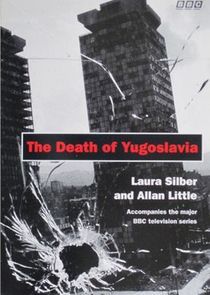 Watch The Death of Yugoslavia