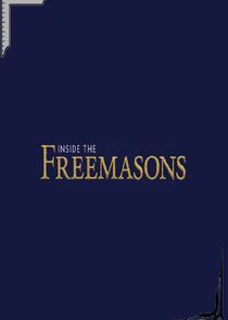 Watch Inside the Freemasons