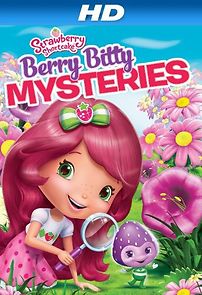 Watch Strawberry Shortcake: Berry Bitty Mysteries