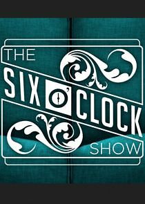 Watch The Six O'Clock Show